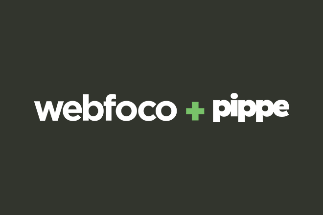 Webfoco + Pippe